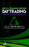  Dr. C. Vance Cast - Day-Trading: Secret Income Streams - Delta Trading Group Short Series Promotional, #1.
