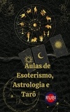  Rubi Astrólogas - Aulas de Esoterismo, Astrologia e Tarô.