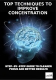  Dean Thomas - Top Techniques to Improve Concentration.