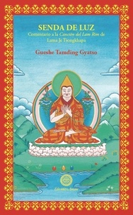  Gueshe Tamding Gyatso - Senda de luz.