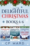  CP Ward - The Delightful Christmas Series Books 4-6 Boxed Set - Delightful Christmas.