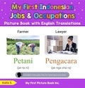  Aulia S. - My First Indonesian Jobs and Occupations Picture Book with English Translations - Teach &amp; Learn Basic Indonesian words for Children, #10.