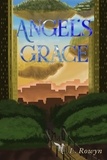  L. Rowyn - Angel's Grace - The Demon's Series, #4.