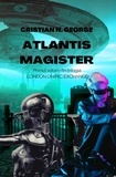  Cristian N. George - Atlantis Magister - London Oniric Exchange, #1.
