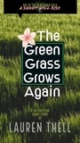  Lauren Thell - The Green Grass Grows Again.