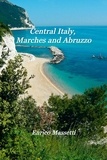  Enrico Massetti - Central Italy, Marches and Abruzzo.