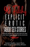  Conner Hayden et  Laura Vixen - 90 Filthy Explicit Erotic Taboo Sex Stories.