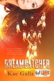  Kae Galla - Dreamcatcher - Children Of Chaos.
