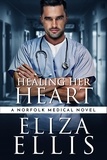  K. Victoria Chase - Healing Her Heart - Norfolk Medical, #1.