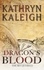  Kathryn Kaleigh - Dragon's Blood - The Becquerels, #25.