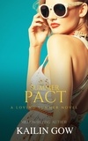  Kailin Gow - Summer Pact:  A Loving Summer Book - Loving Summer Series.