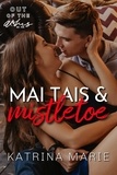  Katrina Marie - Mai Tais &amp; Mistletoe - Out of the Ashes, #3.
