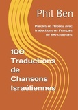 Phil Ben - 100 Traductions de Chansons Israéliennes.