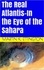  Martin K. Ettington - The Real Atlantis: In the Eye of the Sahara.