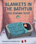  Gini Graham Scott - Blankets in the Bathtub.