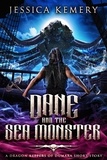  Jessica Kemery - Dane and the Sea Monster - The Dragon Keepers, #0.