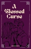  Josephs Quartzy - A Blessed Curse - A Blessed Curse, #2.