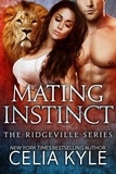  Celia Kyle - Mating Instinct - Ridgeville.