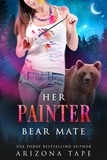  Arizona Tape - Her Painter Bear Mate - Crescent Lake Bears, #4.