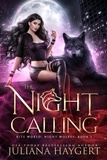  Juliana Haygert - The Night Calling - Rite World: Night Wolves, #1.