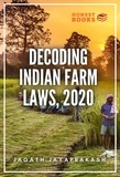  Jagath Jayaprakash - Decoding Indian Farm Laws, 2020.