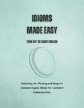  Saiful Alam - Idioms Made Easy: Your Key to Fluent English.