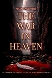  Allen Saulnier - The War In Heaven - Martyrs, #0.
