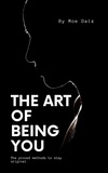  Moe Dalz - The Art of Being You.