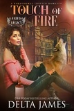  Delta James - Touch of Fire - Fated Legacy.