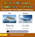  Luana S. - My First Portuguese Transportation &amp; Directions Picture Book with English Translations - Teach &amp; Learn Basic Portuguese words for Children, #12.