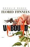  Rosalie Banks - Unbound #38: Fiery Funnels - Unbound, #38.