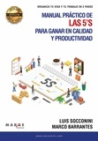  Luis Socconini et  Marco Barrantes - Manual práctico de las 5’s para ganar en calidad y productividad.