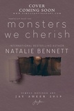  Natalie Bennett - Monsters We Cherish - Maelstrom Duet, #2.