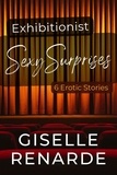  Giselle Renarde - Exhibitionist Sexy Surprises - Sexy Surprises, #9.