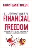  Balushi Daniel Nalane - Billioanire Miles To Financial Freedom.
