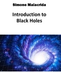  Simone Malacrida - Introduction to Black Holes.