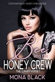  Mona Black - Bee and the Honey Crew: Contemporary Sweet Omegaverse - The Candyverse, #1.