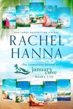  Rachel Hanna - Complete January Cove Boxed Set Books 1-10 - January Cove Series, #11.