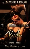  Simone Leigh - The Master's Love - The Billionaire's Bride, #3.