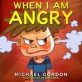  Michael Gordon - When I am Angry - Self-Regulation Skills.