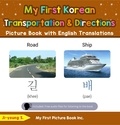  Ji-young S. - My First Korean Transportation &amp; Directions Picture Book with English Translations - Teach &amp; Learn Basic Korean words for Children, #12.