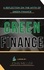  JOHN MILLER - Green Finance: A Reflection on the Myth of Green Finance.