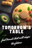  sebfra - Tomorrow's Table.