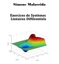  Simone Malacrida - Exercices de Systèmes Linéaires Différentiels.