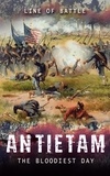  Nick Vulich - Antietam: The Bloodiest Day - Line of Battle, #1.