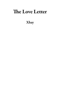  Xhay - The Love Letter.
