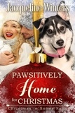  Jacqueline Winters - Pawsitively Home for Christmas - Christmas in Snowy Falls, #2.