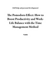  vasu - The Pomodoro Effect: How to Boost Productivity and Work-Life Balance with the Time Management Method - Self-help and personal development.