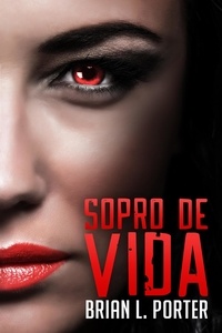  Brian L. Porter - Sopro de Vida.