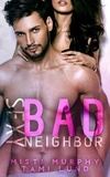  Misti Murphy et  Tami Lund - Sexy Bad Neighbor - Sexy Bad Series, #1.